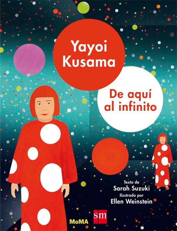 Vorderes Coverbild Yayoi Kusama : de aquí al infinito