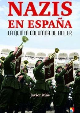 Vorderes Coverbild Nazis en España : la Quinta Columna de Hitler
