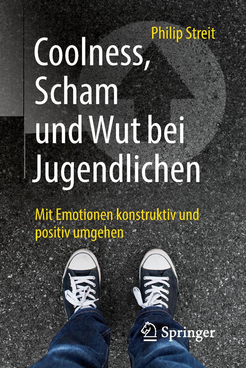 Vorderes Coverbild Coolness, Scham und Wut bei Jugendlichen