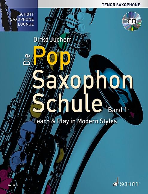 Vorderes Coverbild Die Pop Saxophon Schule
