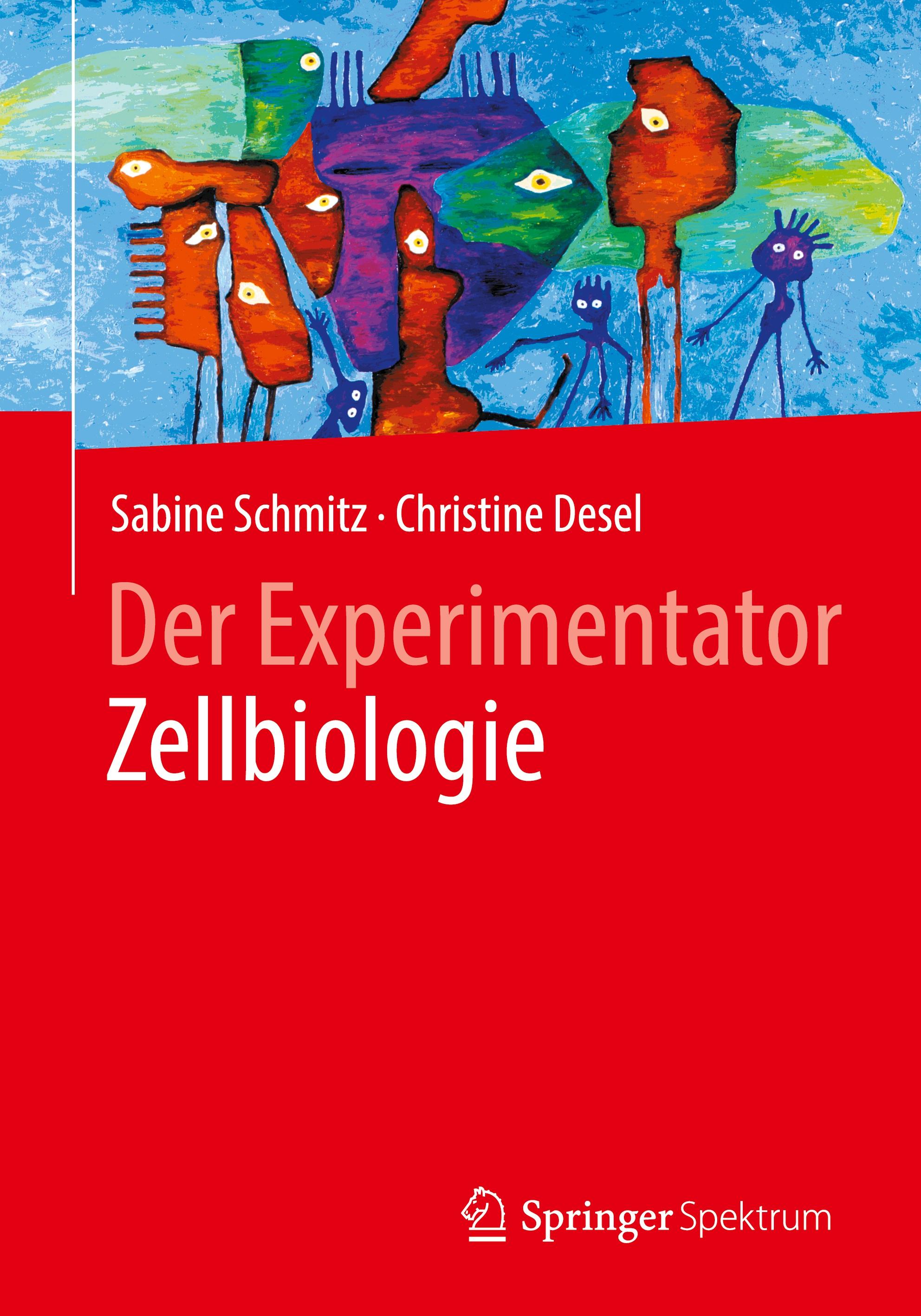 Vorderes Coverbild Der Experimentator Zellbiologie