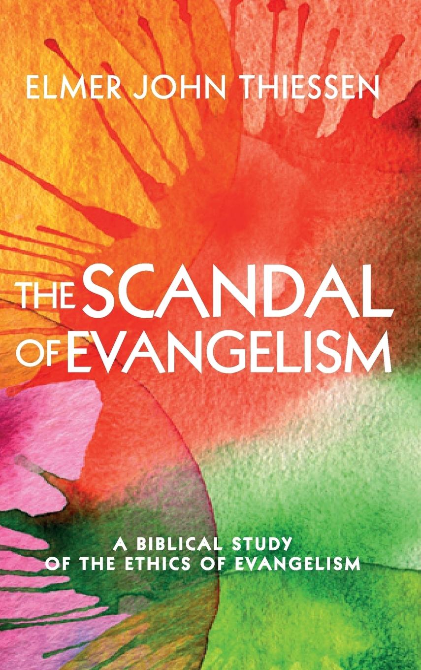 Vorderes Coverbild The Scandal of Evangelism