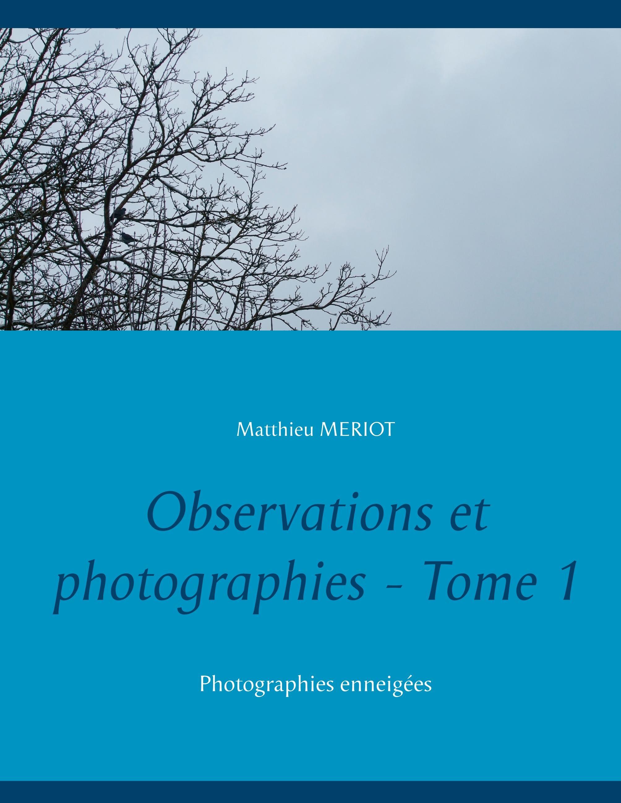 Vorderes Coverbild Observations et photographies - Tome 1