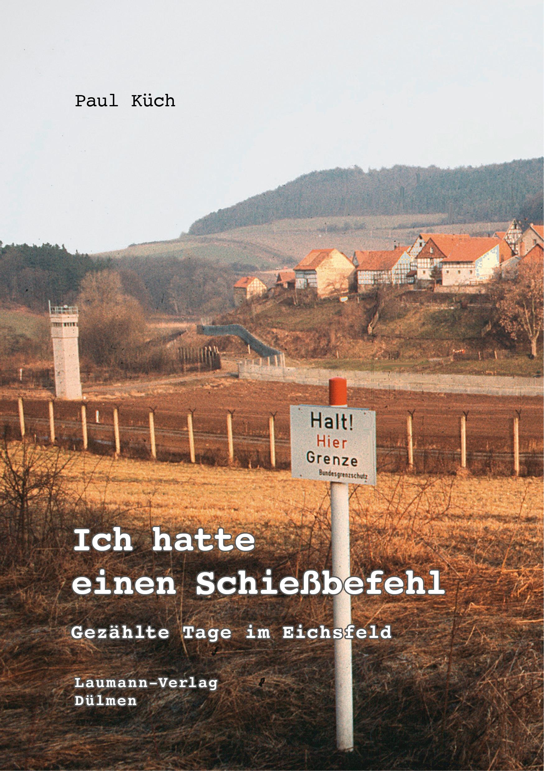 Vorderes Coverbild Ich hatte einen Schießbefehl