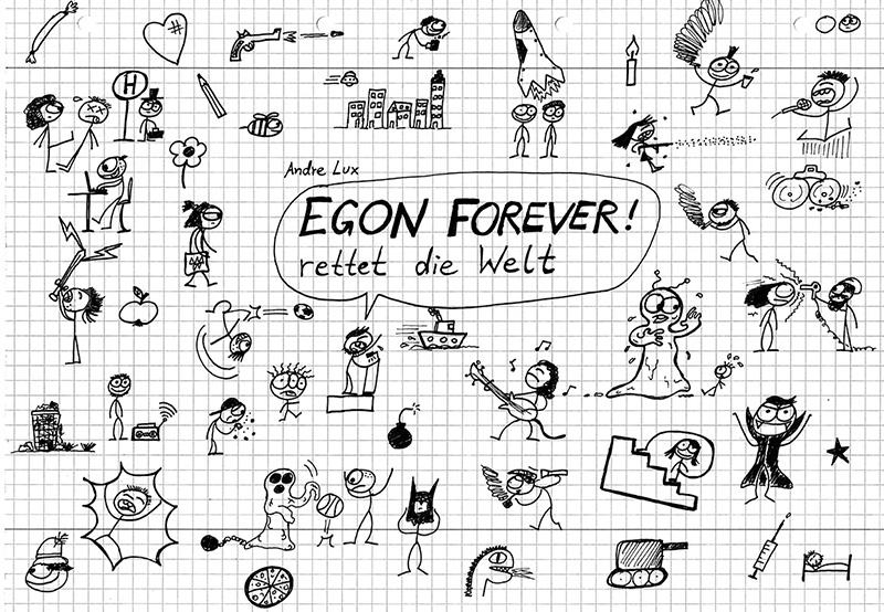 Vorderes Coverbild EGON FOREVER! rettet die Welt