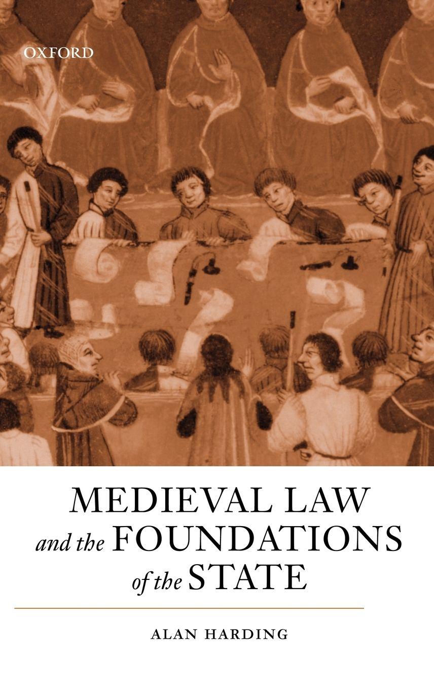Vorderes Coverbild Medieval Law and the Foundations of the State
