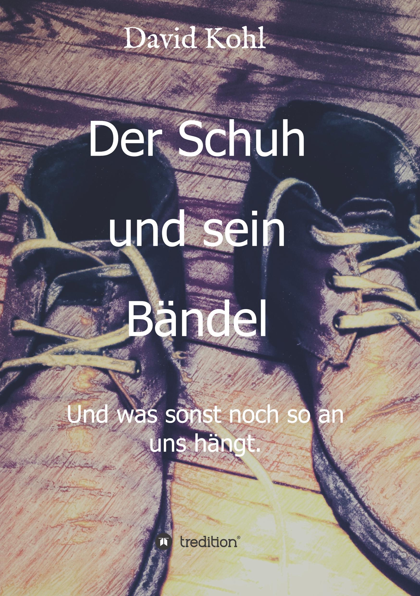 Vorderes Coverbild Der Schuh und sein Bändel