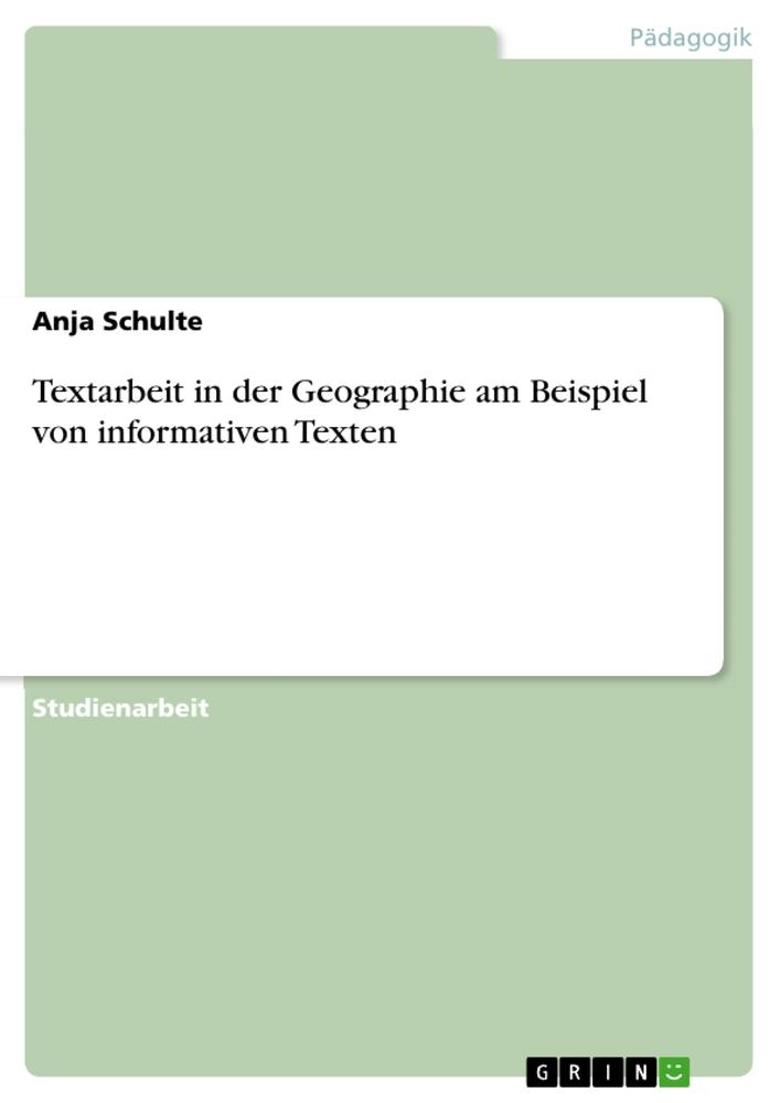 Vorderes Coverbild Textarbeit in der Geographie am Beispiel von informativen Texten