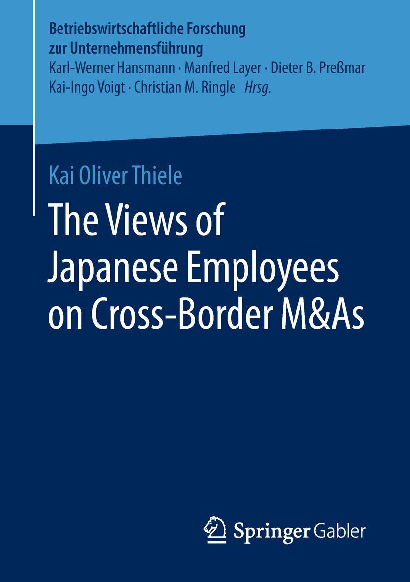 Vorderes Coverbild The Views of Japanese Employees on Cross-Border M&As