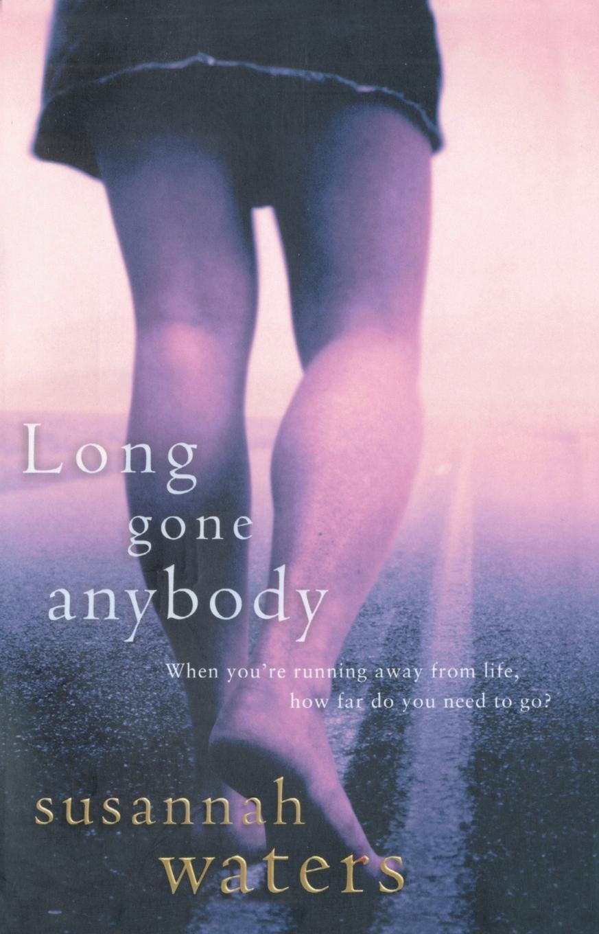 Vorderes Coverbild Long Gone Anybody