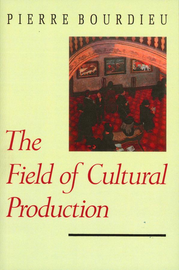 Vorderes Coverbild The Field of Cultural Production