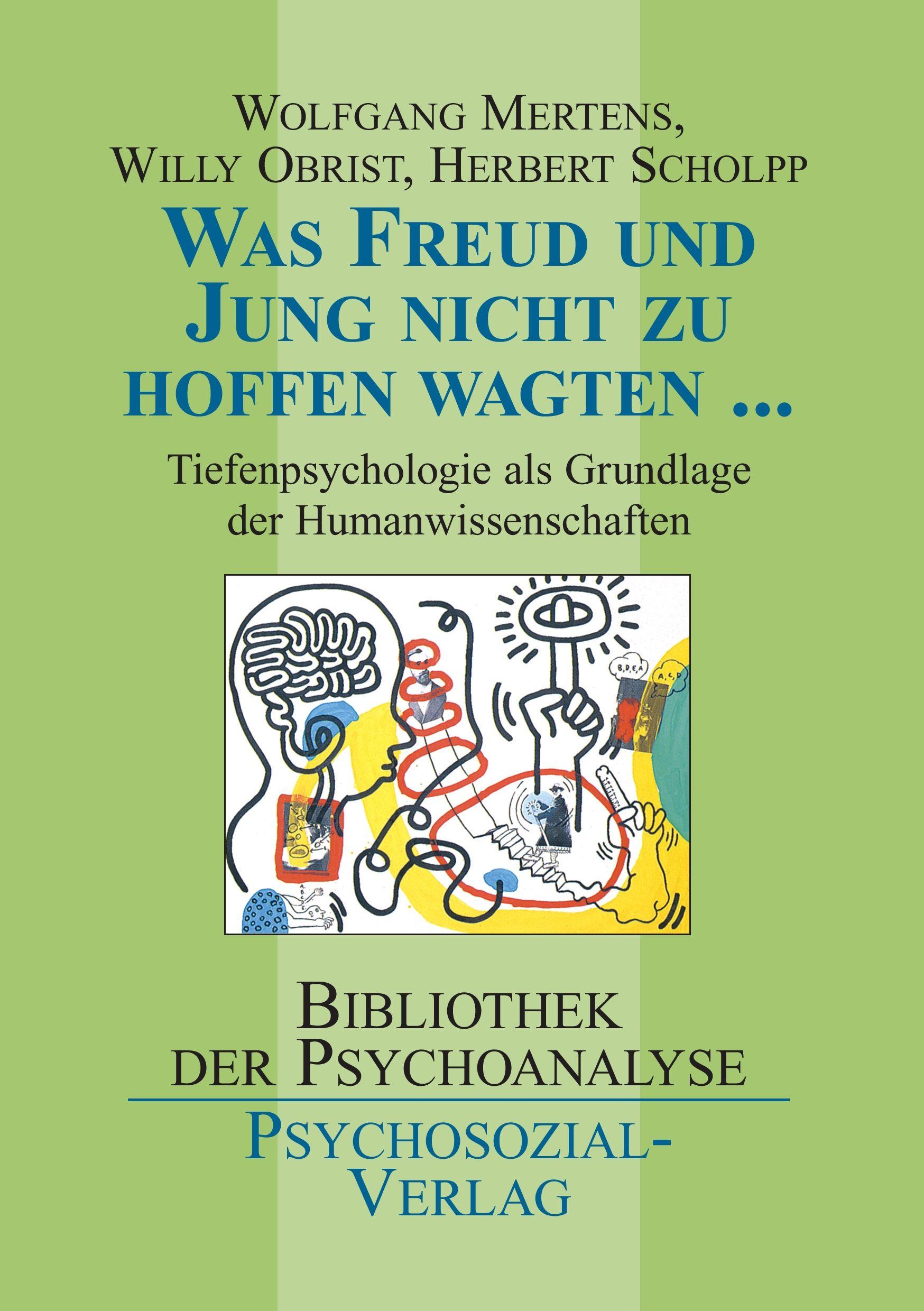 Vorderes Coverbild Was Freud und Jung nicht zu hoffen wagten ...