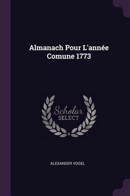 Vorderes Coverbild Almanach Pour L'année Comune 1773