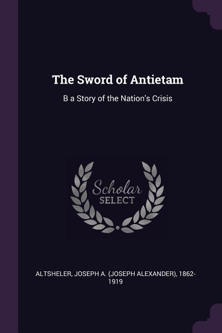 Vorderes Coverbild The Sword of Antietam