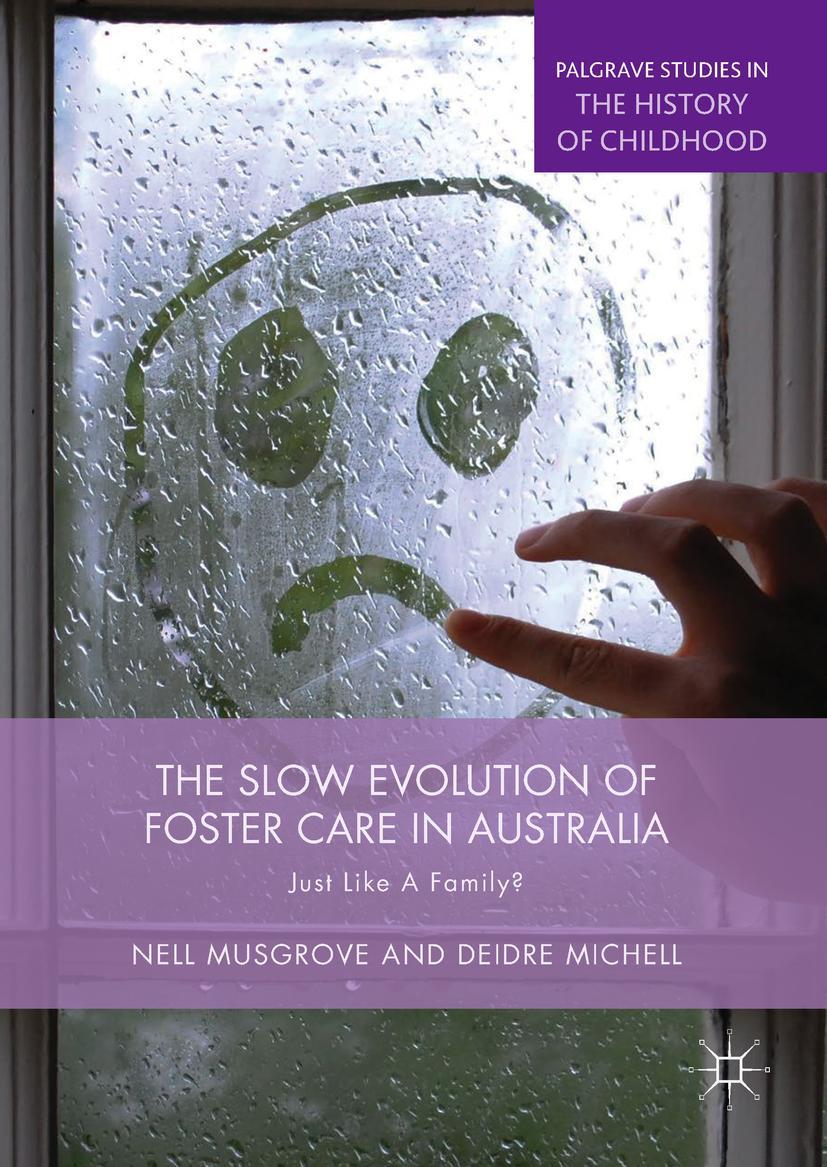 Vorderes Coverbild The Slow Evolution of Foster Care in Australia