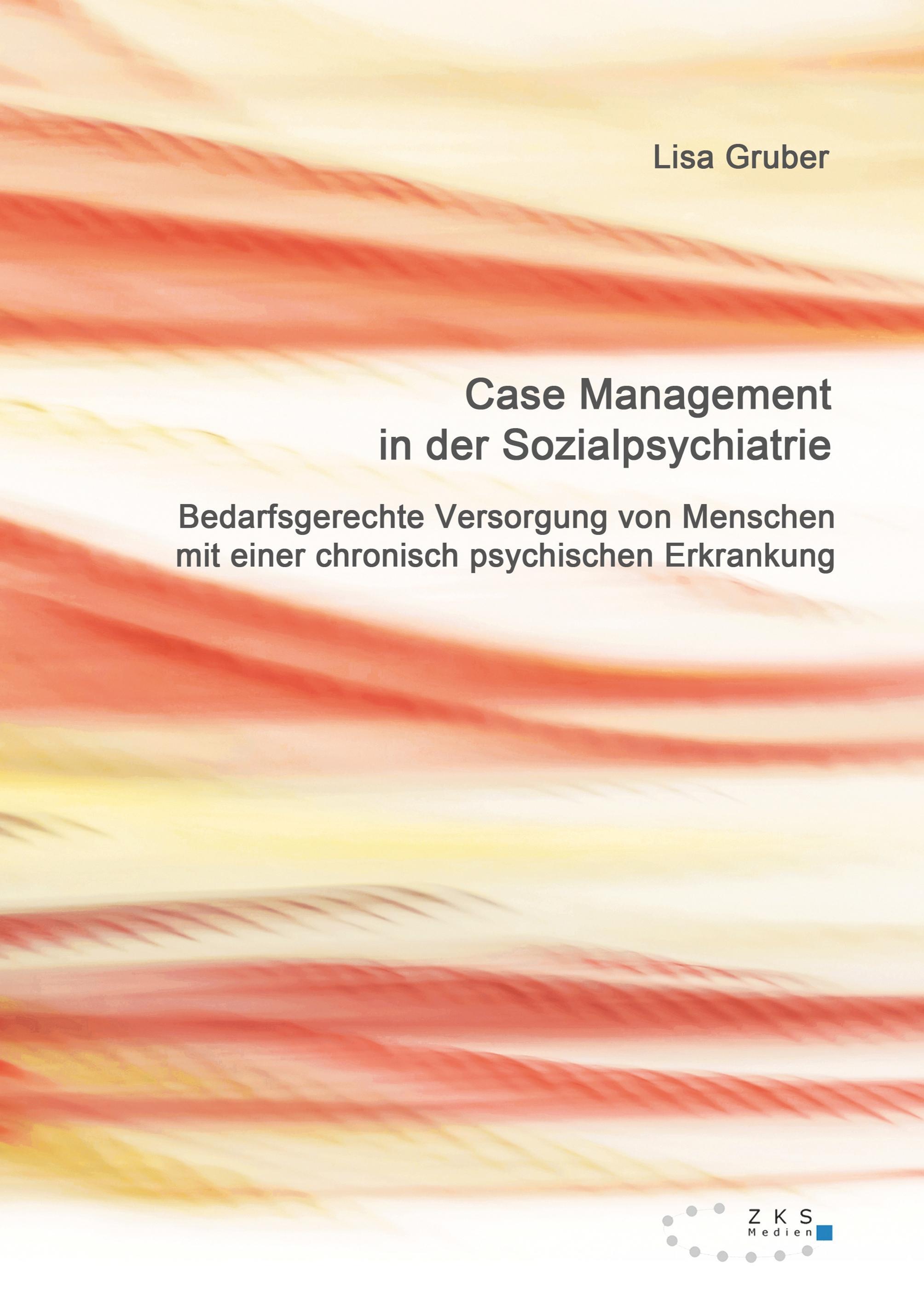 Vorderes Coverbild Case Management in der Sozialpsychiatrie