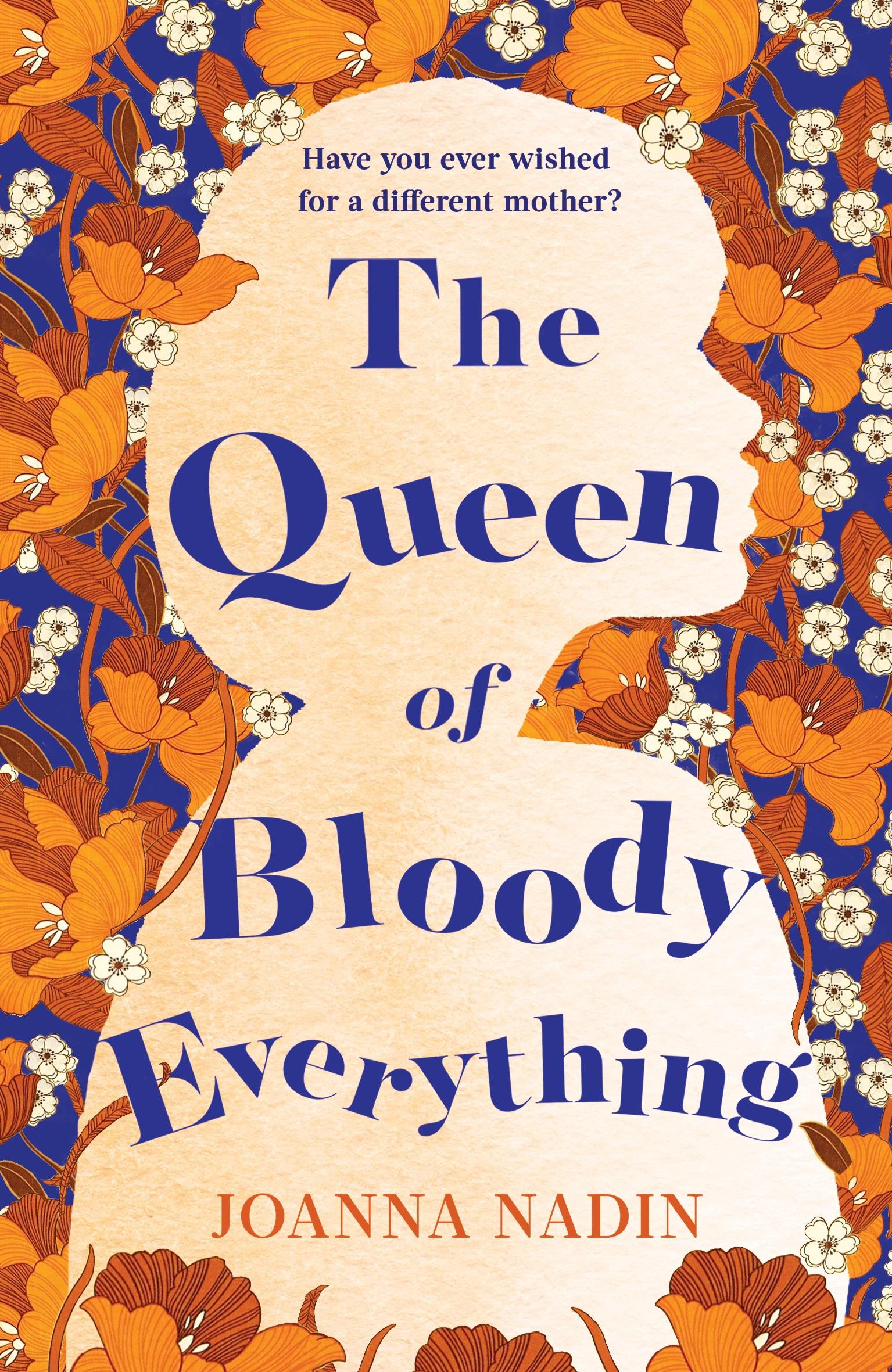 Vorderes Coverbild The Queen of Bloody Everything