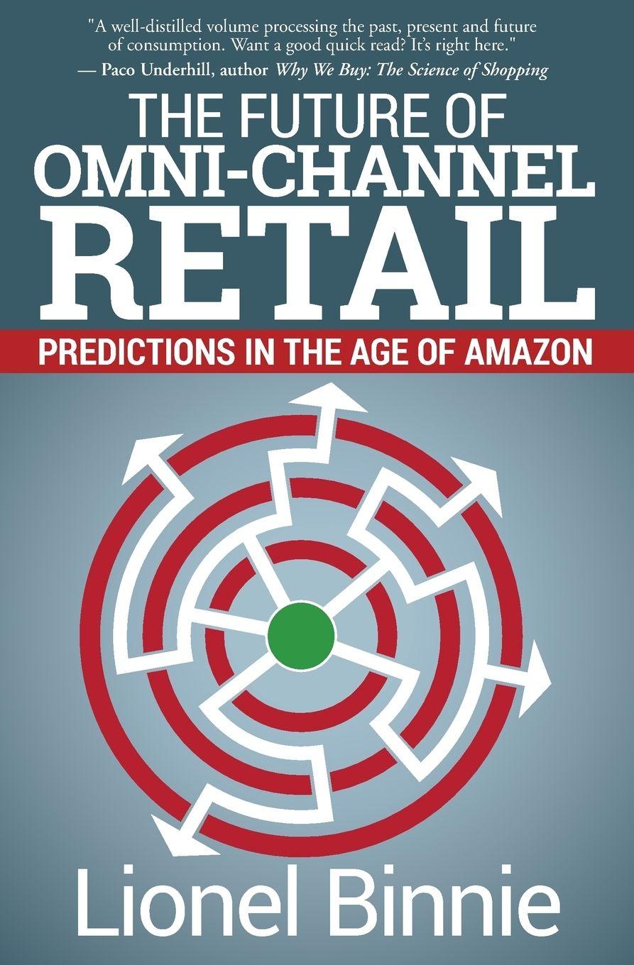 Vorderes Coverbild The Future of Omni-Channel Retail