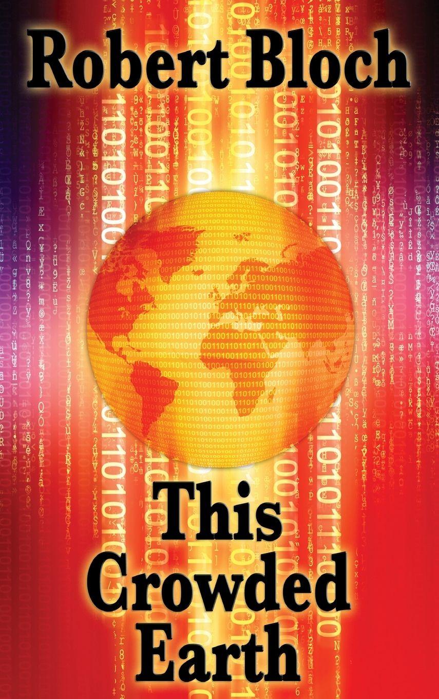 Vorderes Coverbild This Crowded Earth