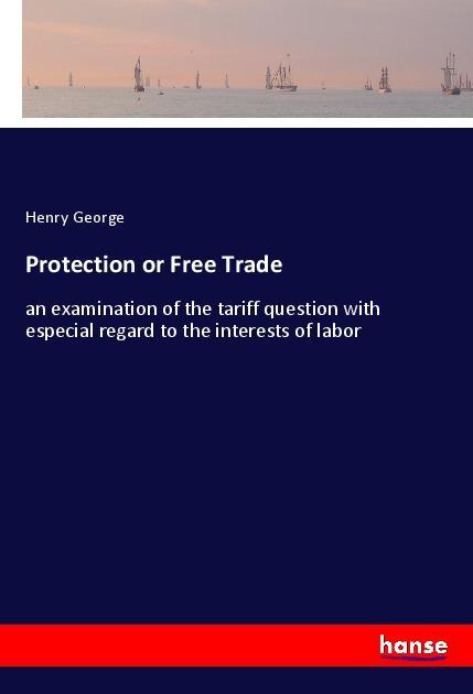 Vorderes Coverbild Protection or Free Trade