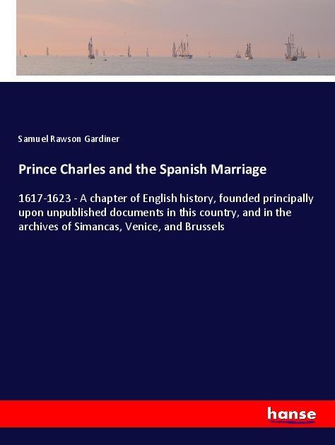 Vorderes Coverbild Prince Charles and the Spanish Marriage