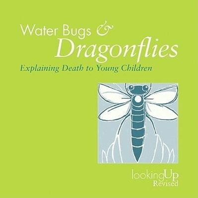 Vorderes Coverbild Water Bugs and Dragonflies Explaining Death to Children