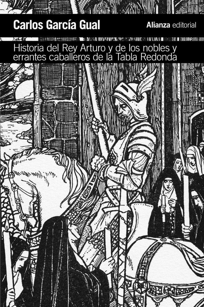 Vorderes Coverbild Historia del rey Arturo y de los nobles y errantes caballeros de la Tabla Redonda : análisis de un mito literario
