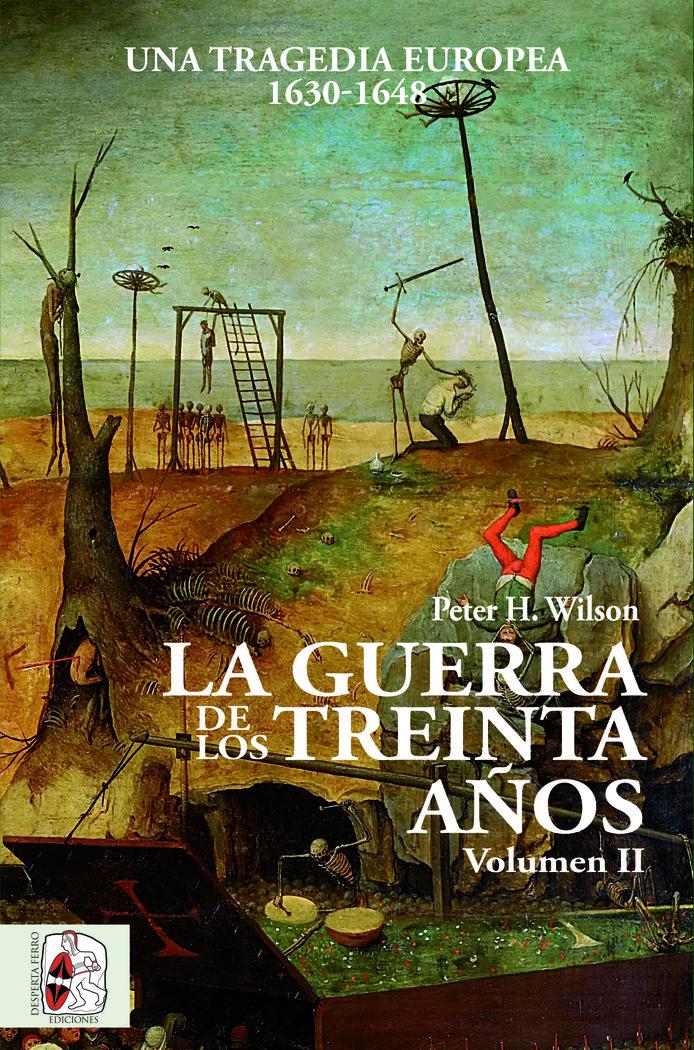 Vorderes Coverbild La Guerra de los Treinta Años II : Una tragedia europea (1630-1648)