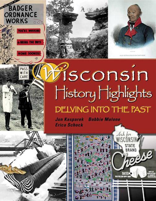 Vorderes Coverbild Wisconsin History Highlights