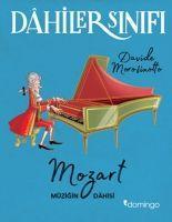 Vorderes Coverbild Dahiler Sinifi Mozart Müzigin Dahisi