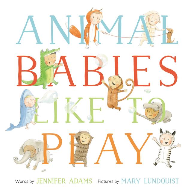 Vorderes Coverbild Animal Babies Like to Play