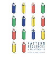 Vorderes Coverbild Pattern, Sequences and Relationships