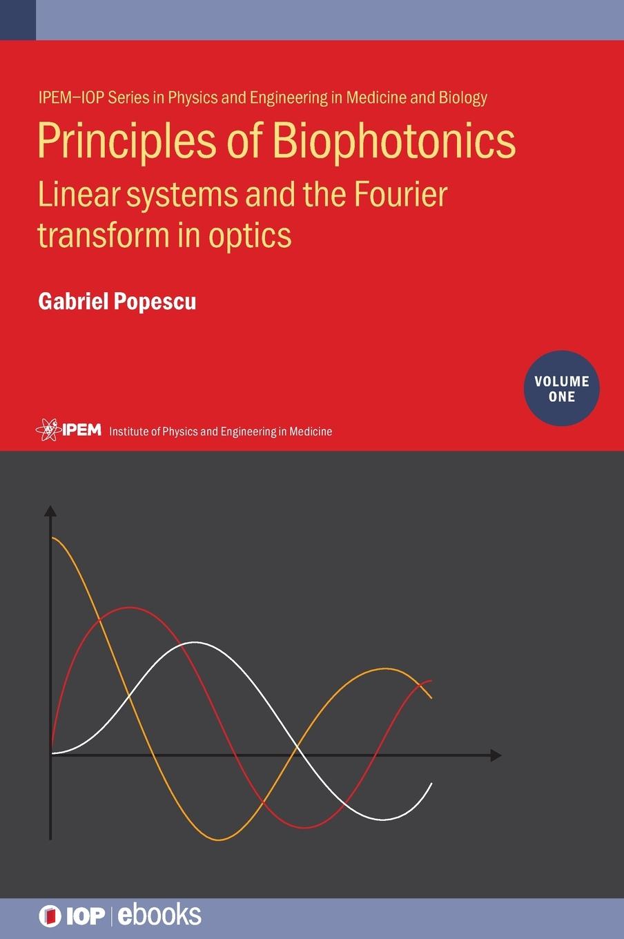 Vorderes Coverbild Principles of Biophotonics, Volume 1