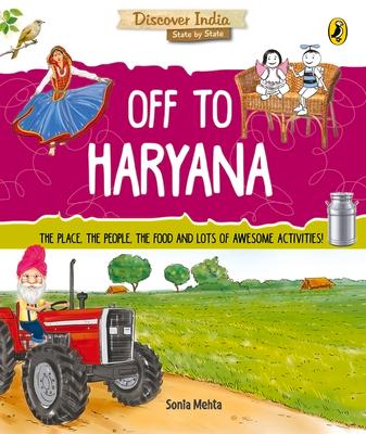Vorderes Coverbild Off to Haryana (Discover India)