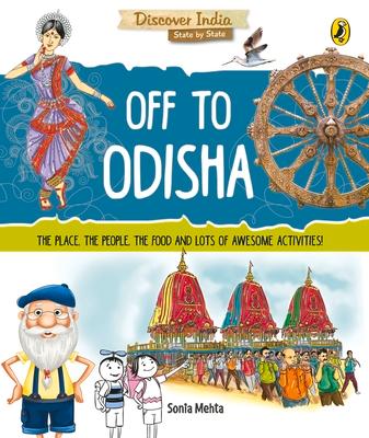 Vorderes Coverbild Off to Odisha (Discover India)