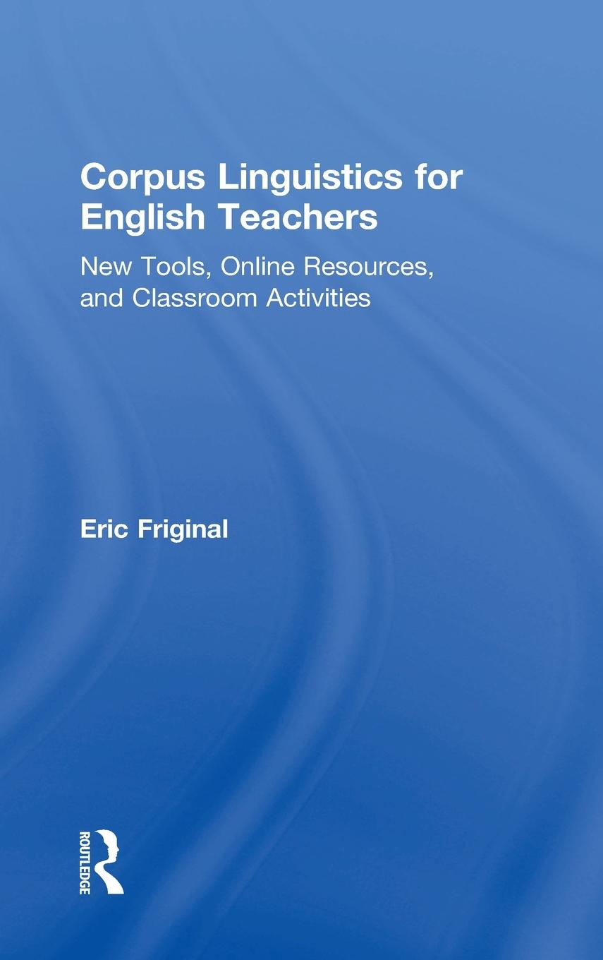 Vorderes Coverbild Corpus Linguistics for English Teachers