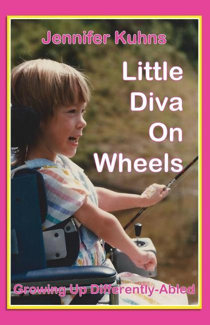 Vorderes Coverbild Little Diva on Wheels: Growing Up Differently-Abled