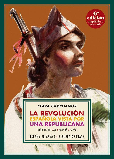 Vorderes Coverbild La revolución española vista por una republicana