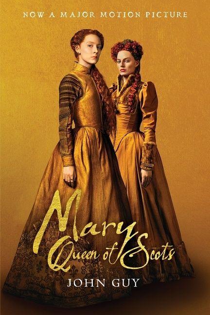 Vorderes Coverbild Mary Queen of Scots (Tie-In)