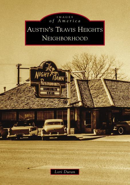 Vorderes Coverbild Austin's Travis Heights Neighborhood