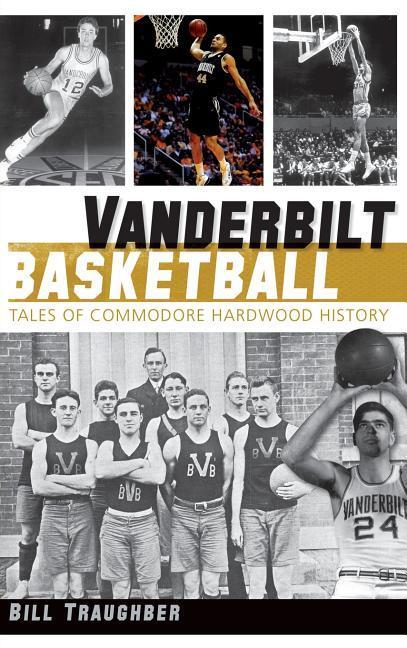 Vorderes Coverbild Vanderbilt Basketball