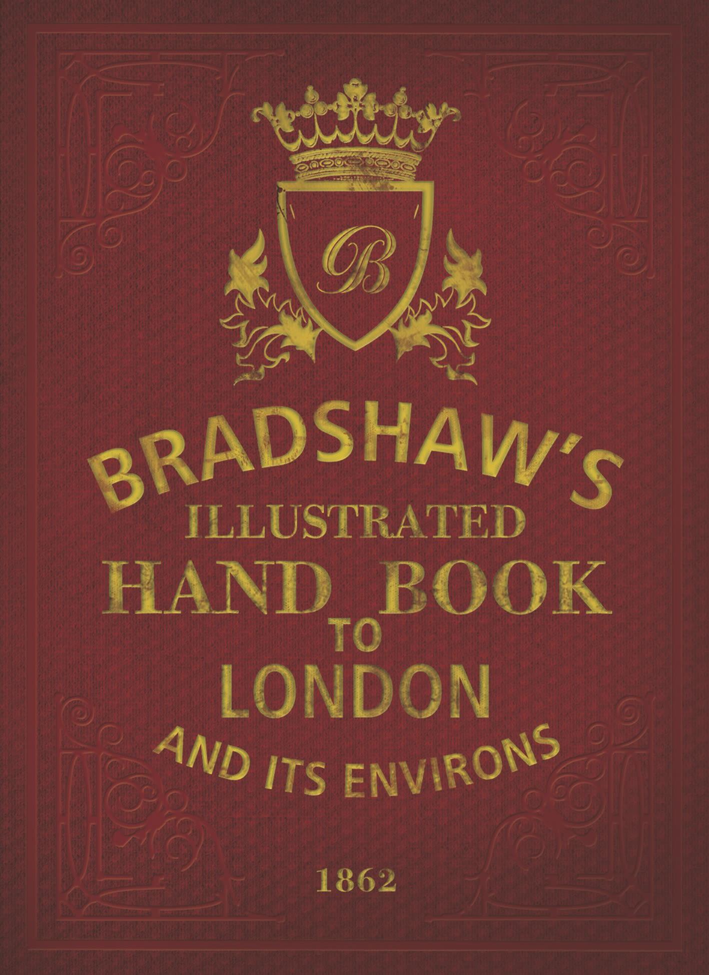 Vorderes Coverbild Bradshaw's Handbook to London