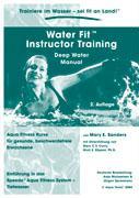 Vorderes Coverbild Water Fit Instructor Training - Deep Water Manual