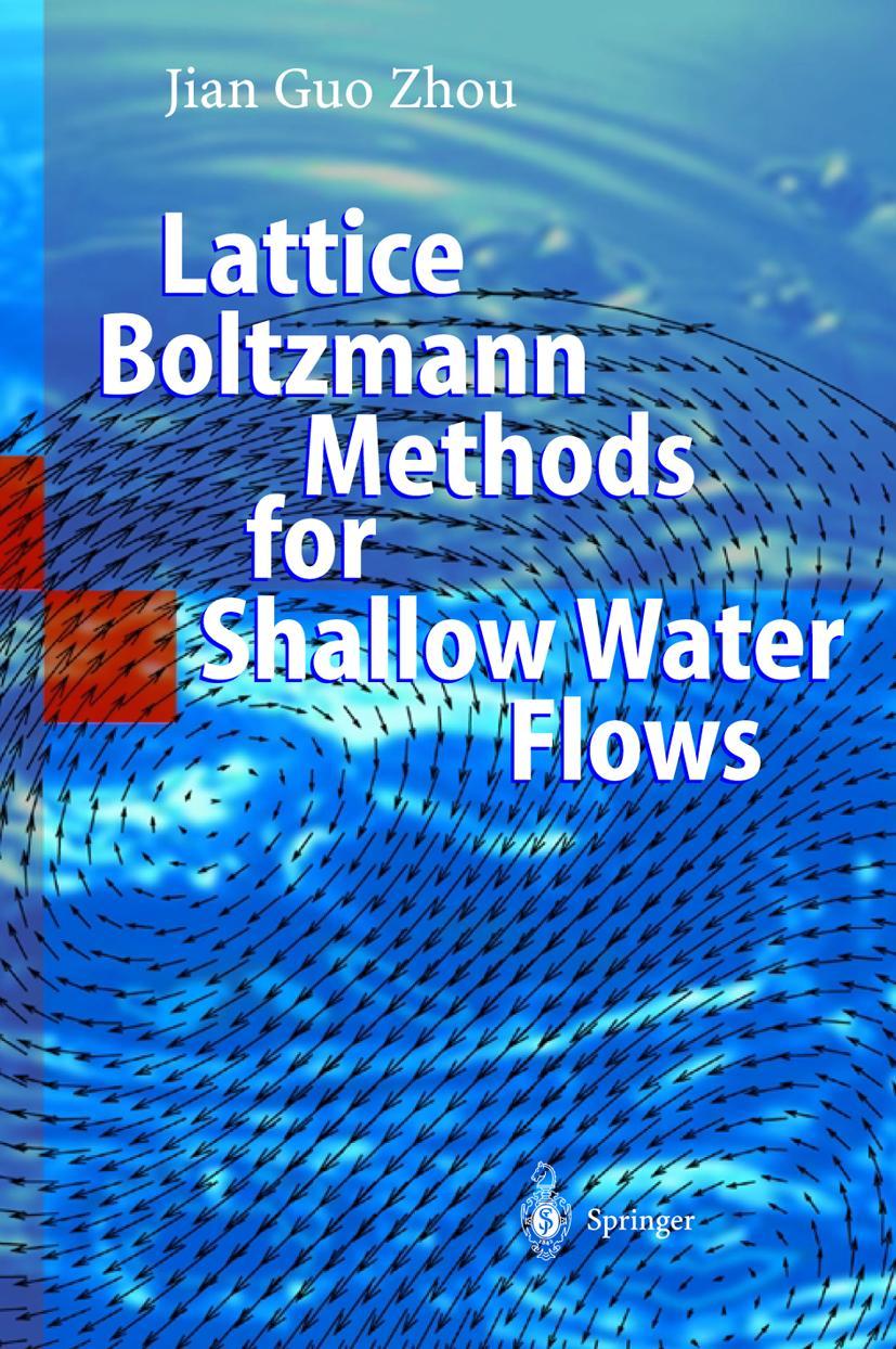 Vorderes Coverbild Lattice Boltzmann Methods for Shallow Water Flows