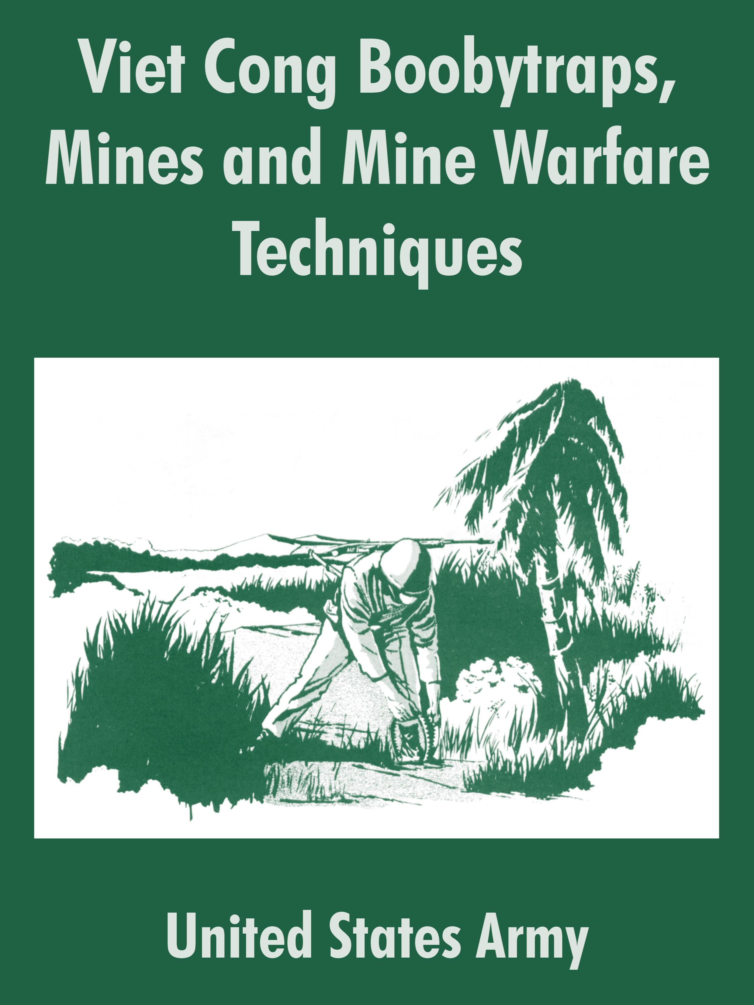Vorderes Coverbild Viet Cong Boobytraps, Mines and Mine Warfare Techniques