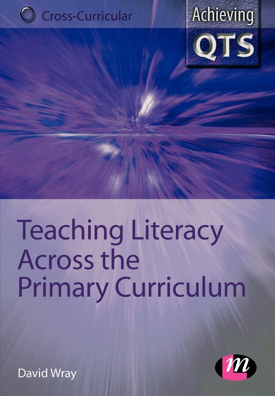 Vorderes Coverbild Teaching Literacy Across the Primary Curriculum