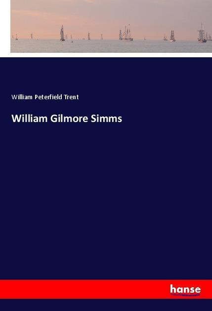 Vorderes Coverbild William Gilmore Simms