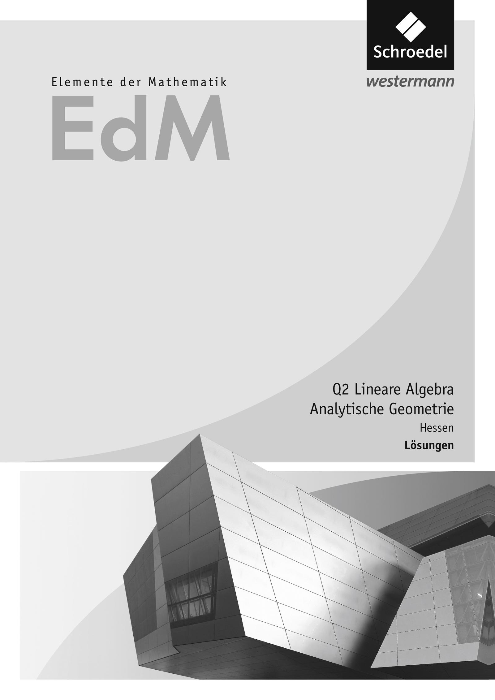 Vorderes Coverbild Elemente der Mathematik SII. Lösungen. Qualifikationsphase 2. Hessen