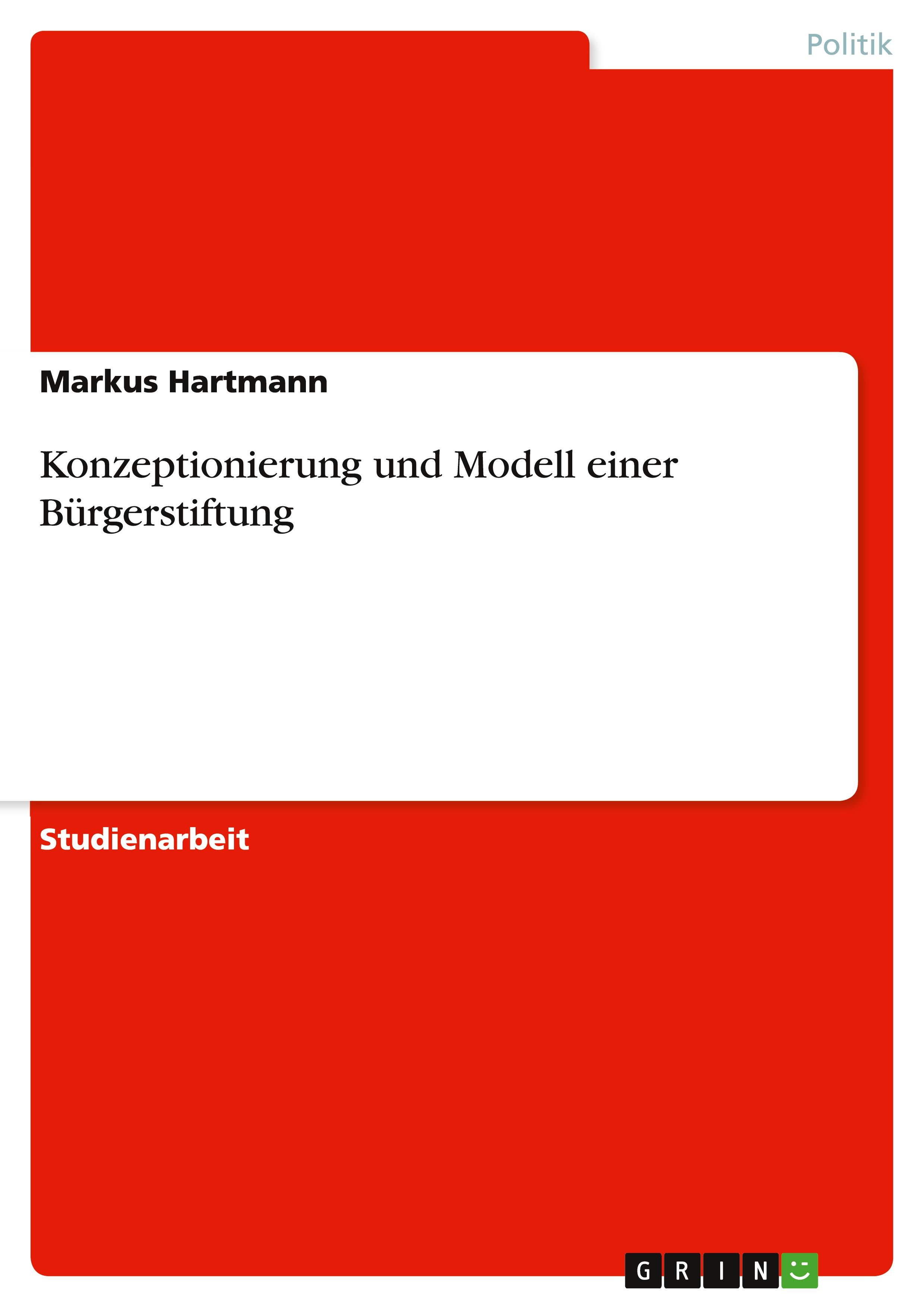 Vorderes Coverbild Konzeptionierung und Modell einer Bürgerstiftung