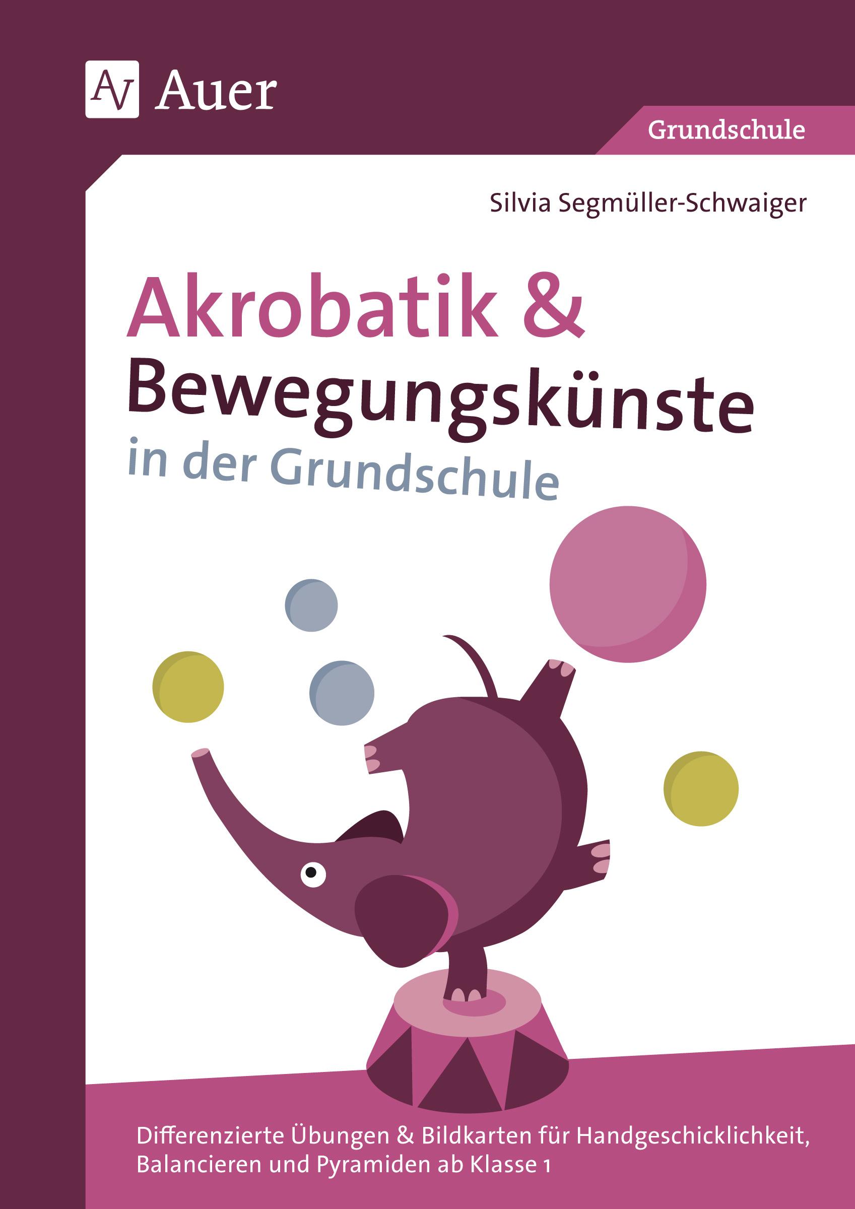 Vorderes Coverbild Akrobatik und Bewegungskünste in der Grundschule
